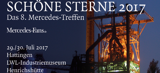 SCHÖNE STERNE® 2017: Der Termin für das Mercedes-Event SCHÖNE STERNE®  in Hattingen steht! 