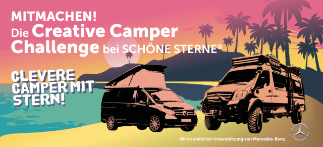 SCHÖNE STERNE® 2021: Mitmachen bei der CREATIVE CAMPER CHALLENGE 2021: NEU! Die CREATIVE CAMPER CHALLENGE prämiert die schönsten Camper mit Stern!