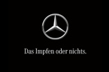 Das Impfen oder nichts: Mercedes macht Werbung fürs Impfen: Aus Freude am Pieks - #ZusammenGegenCorona - Mercedes-Fans.de macht mit